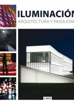 Iluminación en arquitectura y paisajismo