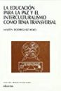 https://biblioteca.udd.cl/novedades-bibliograficas/la-educacion-para-la-paz-y-el-interculturalismo-como-tema-transversal/