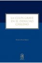 https://biblioteca.udd.cl/novedades-bibliograficas/la-culpa-grave-en-el-derecho-chileno/